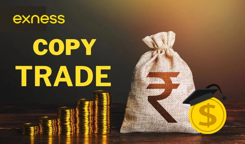 Fees for Using Copy Trader Exness使用副本交易員嘅費用