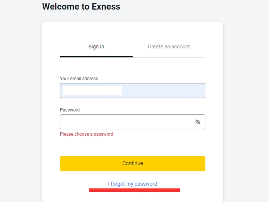 What to do if you forget your password when logging into Exness登入 Exness 時唔記得密碼點算好