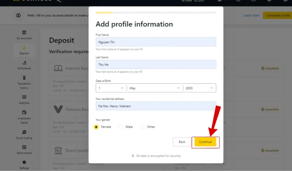 Fill in the required information for Exness填寫 Exness 所需嘅資料