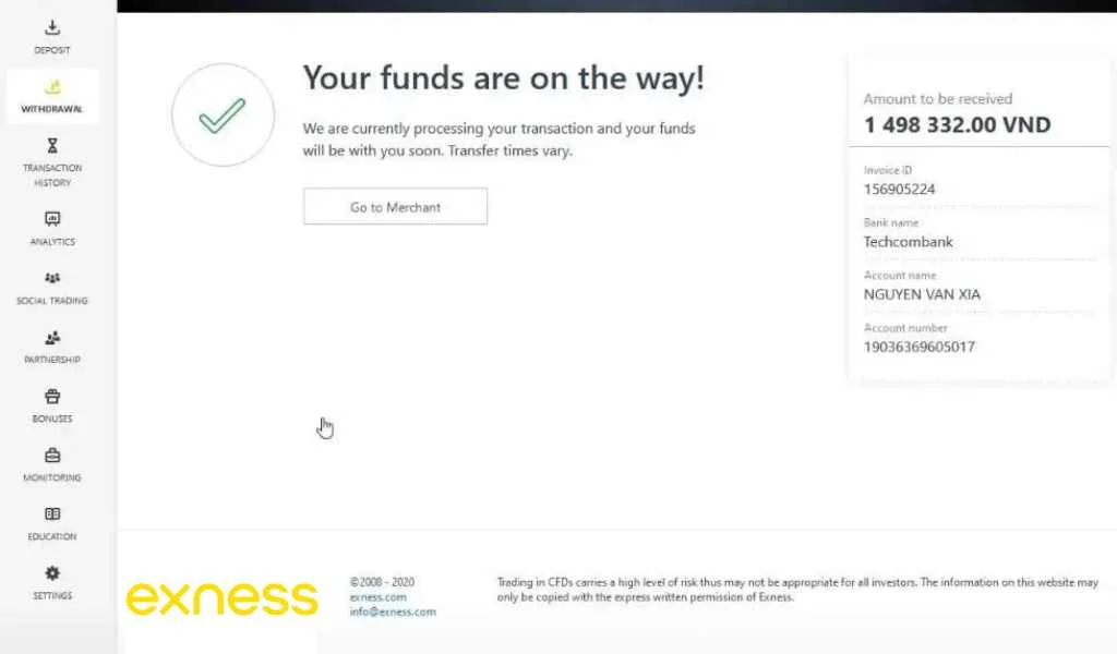 Complete Exness withdrawal完成 Exness 退出