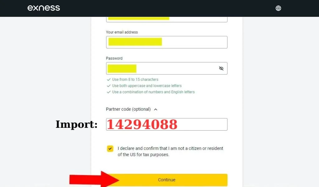 Fill in your information to open an Exness account填寫你嘅資料嚟開個 Exness 帳戶